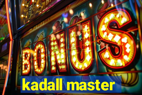 kadall master